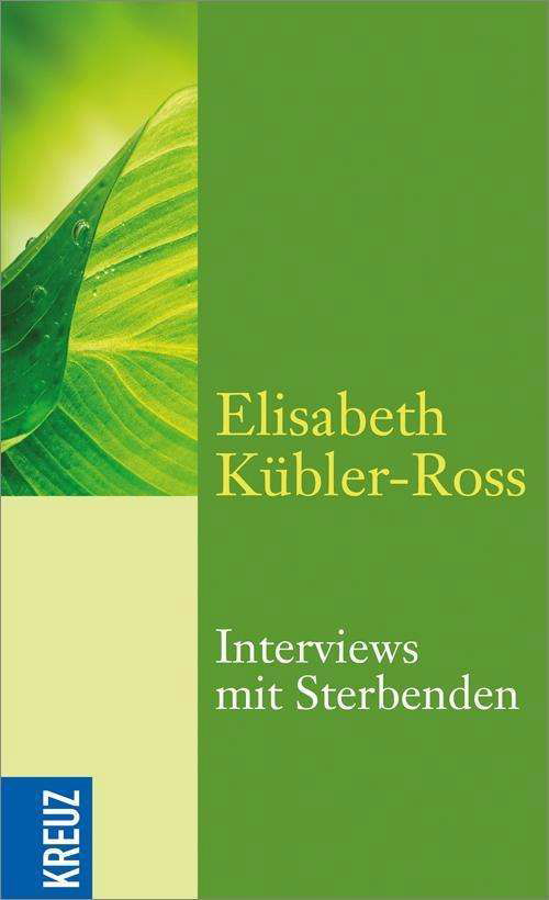 Cover for Kübler-Ross · Interviews mit Sterbenden (Buch)