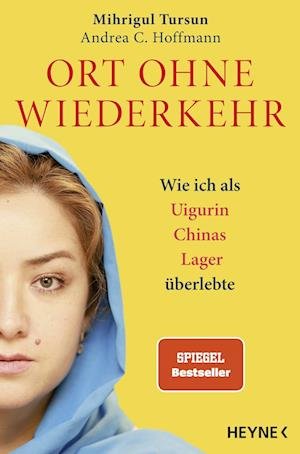 Cover for Mihrigul Tursun · Ort ohne Wiederkehr (Paperback Book) (2022)