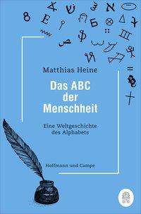 Cover for Heine · Das ABC der Menschheit (Bok)