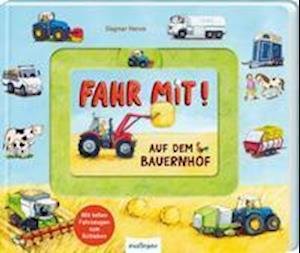 Cover for Julia Klee · Fahr mit!: Auf dem Bauernhof (Board book) (2021)