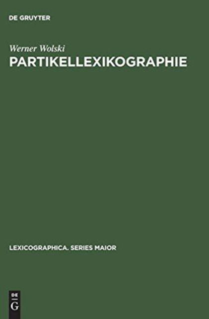 Cover for Werner Wolski · Partikellexikographie (Book) (1986)
