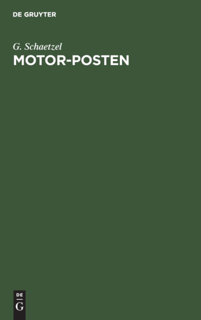 Cover for G. Schaetzel · Motor-Posten (Book) (1901)