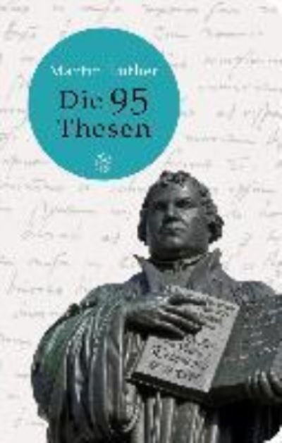 Cover for Martin Luther · Die 95 Thesen (Paperback Bog) (2016)