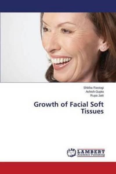 Cover for Rupa Jatti · Growth of Facial Soft Tissues (Pocketbok) (2015)