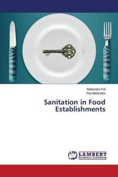 Cover for Mahendra Raj · Sanitation in Food Establishments (Pocketbok) (2015)