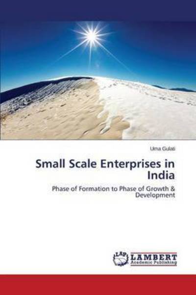 Cover for Gulati · Small Scale Enterprises in India (Bok) (2015)