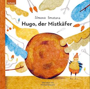 Cover for Simona Smatana · Hugo, Der MistkÃ¤fer (Book)