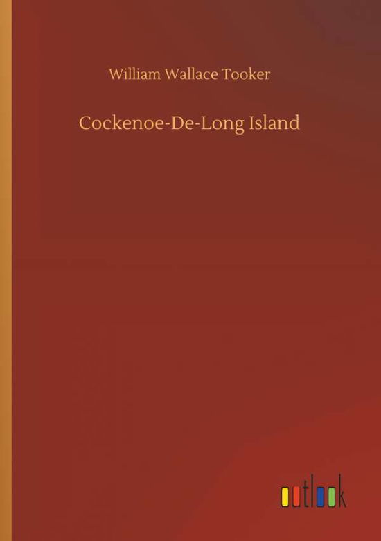 Cover for Tooker · Cockenoe-De-Long Island (Bog) (2018)