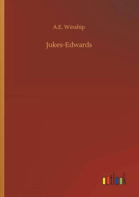 Cover for Winship · Jukes-Edwards (Book) (2018)