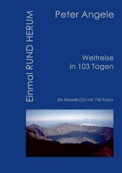 Cover for Peter Angele · Einmal Rund Herum (Paperback Book) (2015)