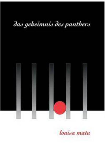 Cover for Louisa Matu · Das Geheimnis des Panthers (Paperback Book) (2021)