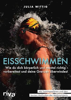 Cover for Julia Wittig · Eisschwimmen (Taschenbuch) (2021)