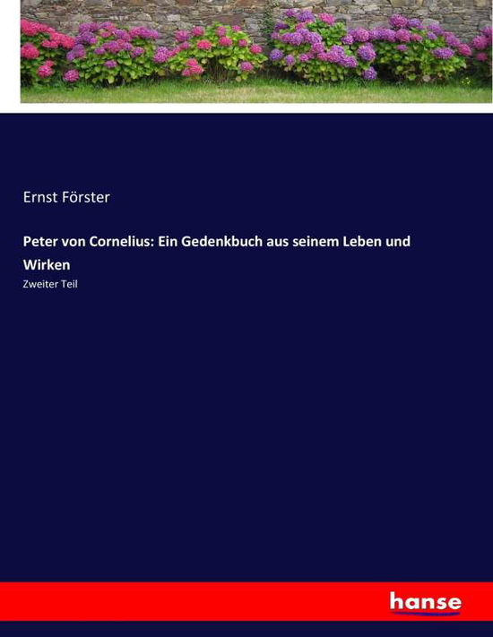 Cover for Förster · Peter von Cornelius: Ein Gedenk (Buch) (2020)