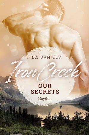 Cover for T.C. Daniels · Iron Creek (Book) (2023)