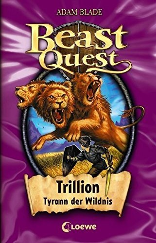 Cover for A. Blade · Beast Quest-Trillion,Tyrann (Bog)