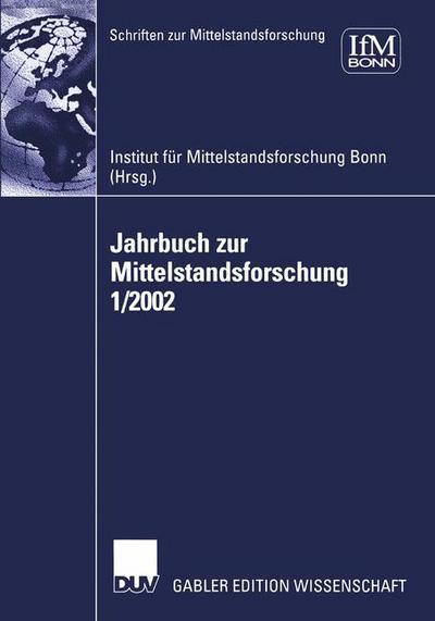 Cover for Institut Fur Mittelstandsforschung Ifm · Jahrbuch Zur Mittelstandsforschung 1/2002 - Schriften Zur Mittelstandsforschung (Paperback Book) [2002 edition] (2002)