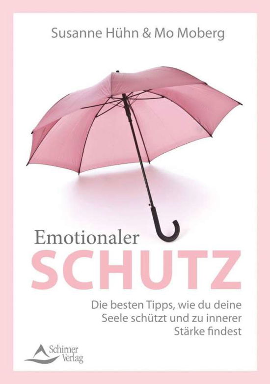 Emotionaler Schutz - Hühn - Livros -  - 9783843414142 - 