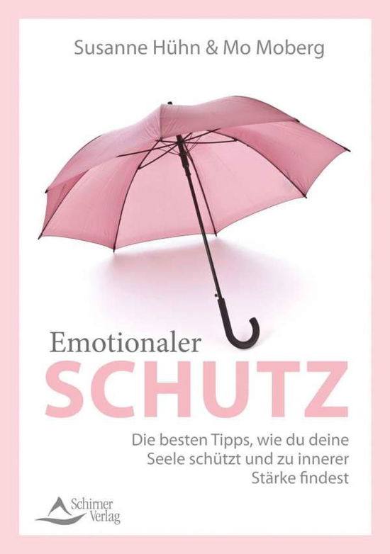 Cover for Hühn · Emotionaler Schutz (Book)