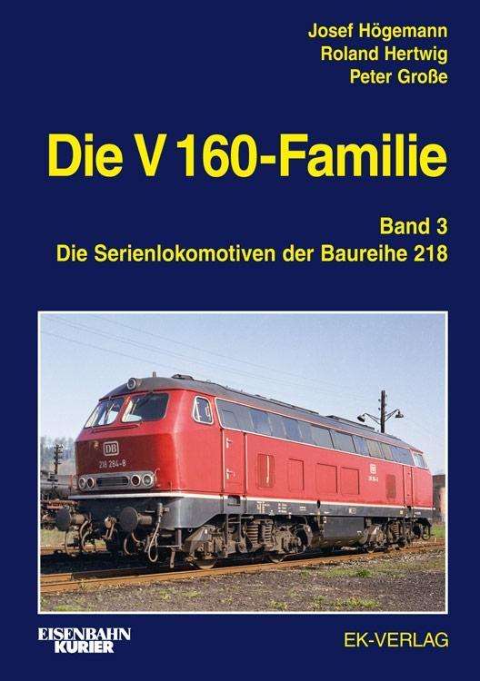 Cover for Högemann · Die V 160-Familie.03 (Book)