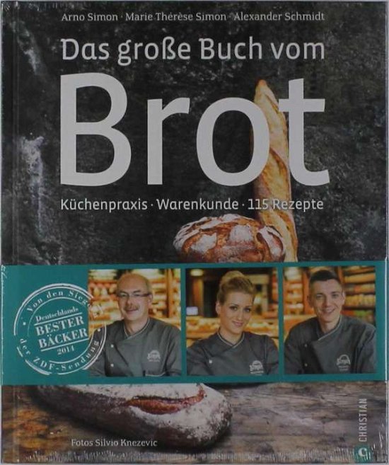 Das große Buch vom Brot - Simon - Kirjat -  - 9783862448142 - 