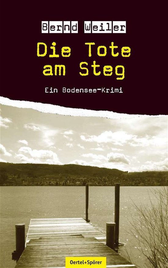 Cover for Weiler · Weiler:die Tote Am Steg (Buch)