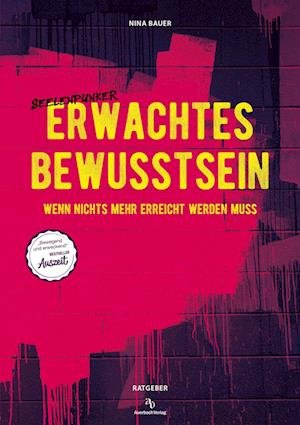 Cover for Nina Bauer · Erwachtes Bewusstsein (Bok) (2022)