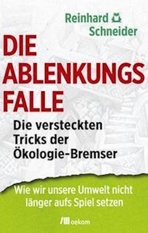 Cover for Reinhard Schneider · Die Ablenkungsfalle (Book) (2023)