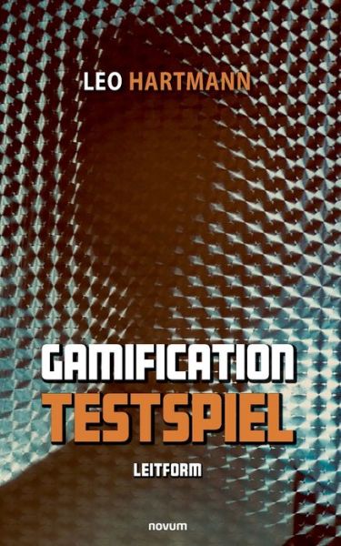Cover for Leo Hartmann · Gamification-Testspiel (Paperback Book) (2021)