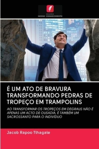 Cover for Tlhagale · É Um Ato De Bravura Transforma (Bok) (2020)