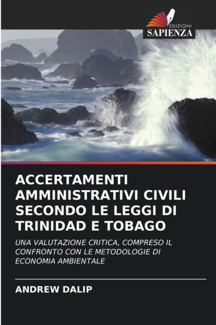 Cover for Andrew Dalip · Accertamenti Amministrativi Civili Secondo Le Leggi Di Trinidad E Tobago (Paperback Book) (2021)
