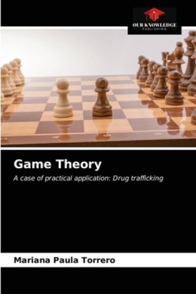 Cover for Mariana Paula Torrero · Game Theory (Paperback Book) (2021)