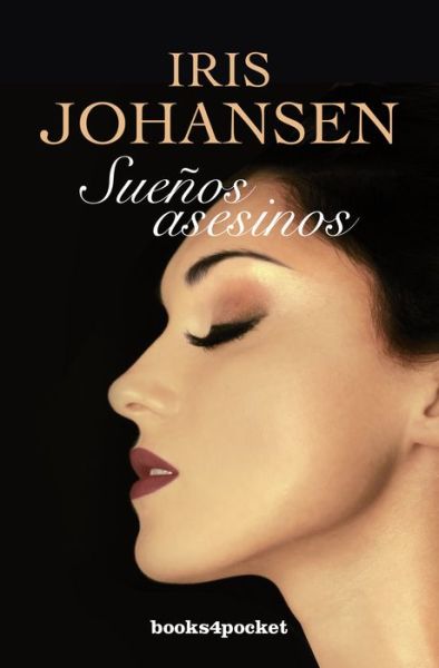 Cover for Iris Johansen · Suenos Asesinos (Pocketbok) [Spanish, Tra edition] (2014)