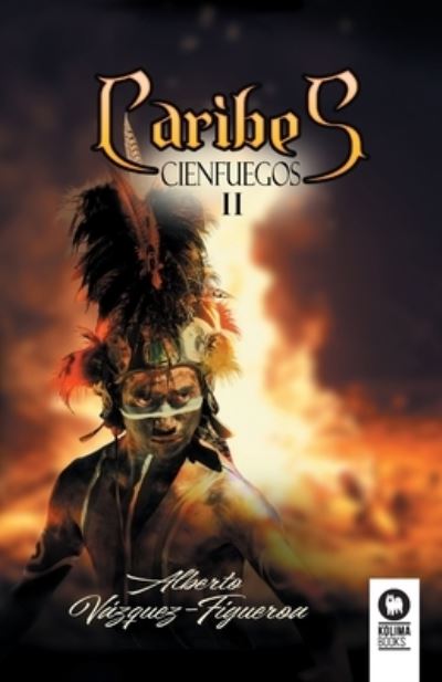 Cover for Alberto Vzquez-Figueroa · Caribes (Paperback Book) (2022)