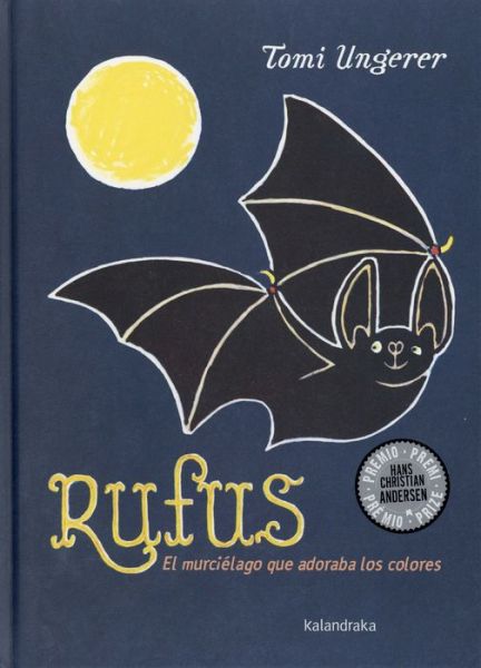 Rufus - Tomi Ungerer - Books - Kalandraka - 9788484643142 - November 15, 2017