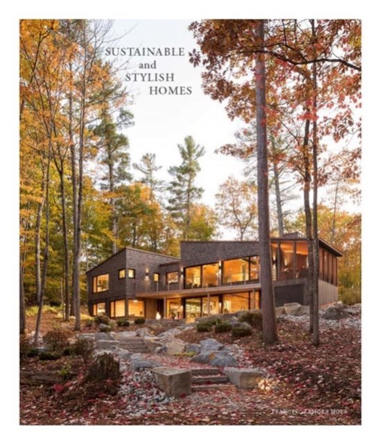 Cover for Francesc Zamora · Sustainable And Stylish Homes (Hardcover Book) (2024)