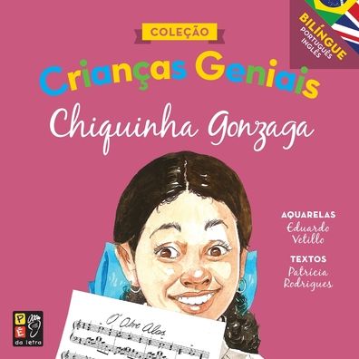 Cover for Patricia Rodrigues · Crianças Geniais Chiquinha Gonzaga (Paperback Book) (2021)