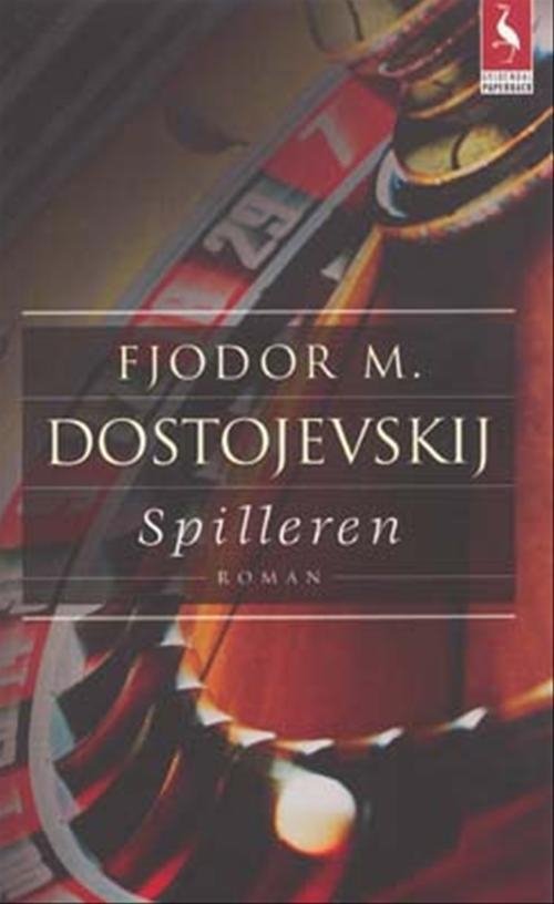 Cover for F. M. Dostojevskij · Gyldendals Paperbacks: Spilleren (Paperback Book) [2e uitgave] (2004)
