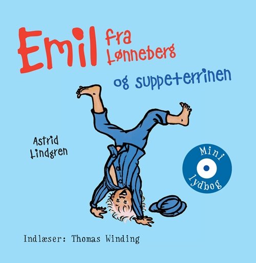 Cover for Astrid Lindgren · Gyldendals mini lydbøger for børn: Emil og suppeterrinen (CD) [1st edition] (2010)