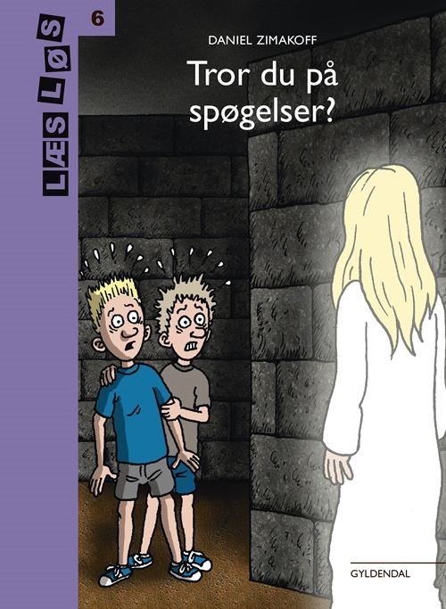 Cover for Daniel Zimakoff · Læs løs 6: Tror du på spøgelser? (Gebundesens Buch) [2. Ausgabe] (2022)