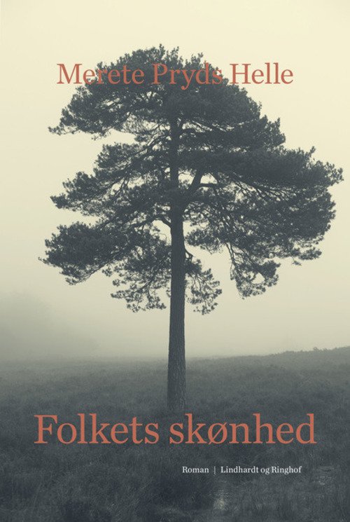 Cover for Merete Pryds Helle · Folkets skønhed (Innbunden bok) [1. utgave] (2016)