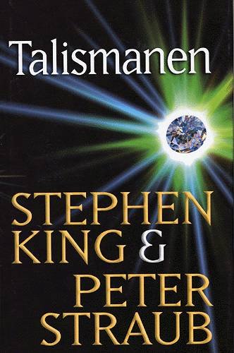 Cover for Stephen King · Talismanen (Bog) [1. udgave] (2002)