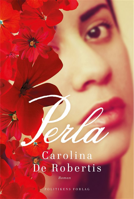 Perla - Carolina De Robertis - Books - Politikens Forlag - 9788740008142 - May 14, 2013