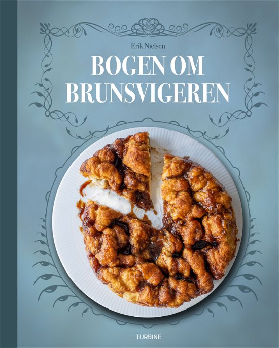 Cover for Erik Nielsen · Bogen om brunsvigeren (Hardcover bog) [1. udgave] (2019)