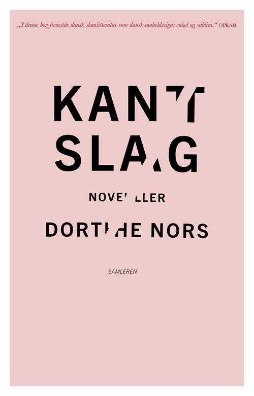 Cover for Dorthe Nors · Kantslag (Sewn Spine Book) [2nd edition] (2014)
