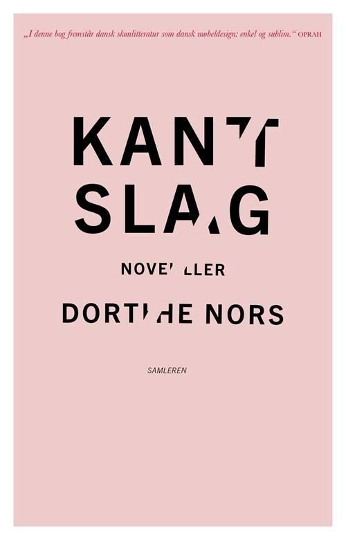 Cover for Dorthe Nors · Kantslag (Hæftet bog) [2. udgave] (2014)