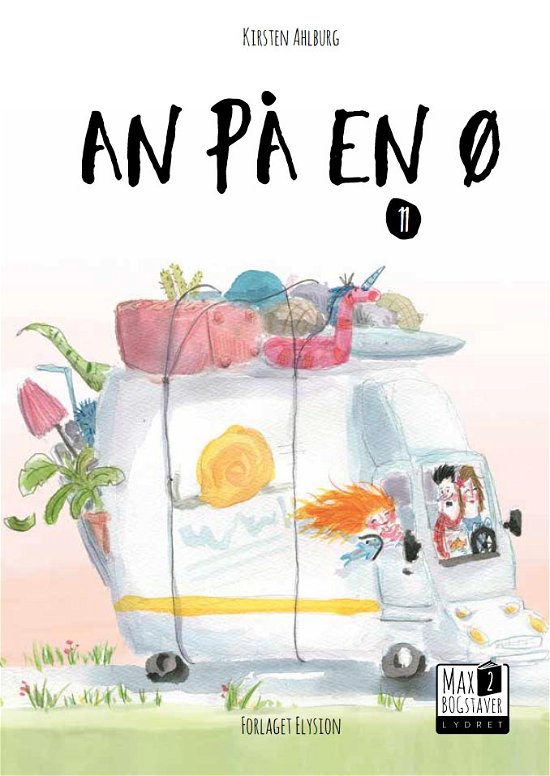 Cover for Kirsten Ahlburg · Max 2: An på en ø (Innbunden bok) [1. utgave] (2018)