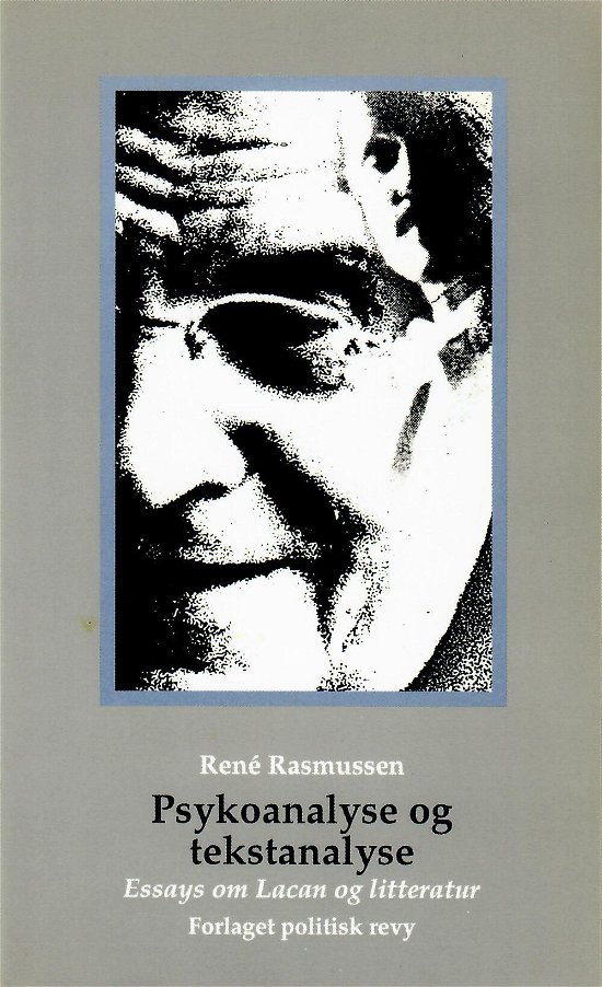 Cover for René Rasmussen · Psykoanalyse og tekstanalyse (Sewn Spine Book) [1.º edición] (1993)