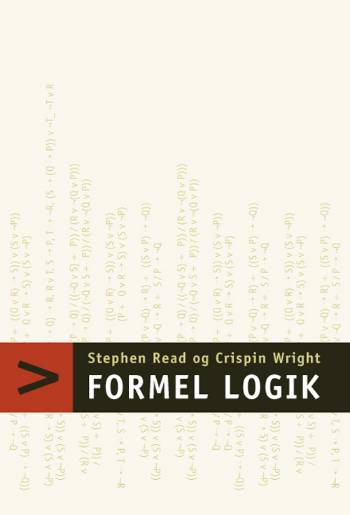 Crispin Wright; Stephen Read · Formel logik (Sewn Spine Book) [1st edition] (2006)