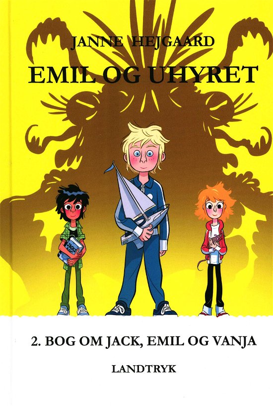Cover for Janne Hejgaard · Emil og Uhyret (Gebundesens Buch) [1. Ausgabe] (2019)