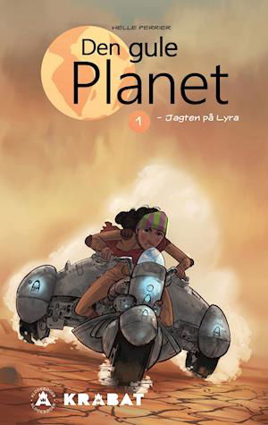 Cover for Helle Perrier · Klodebøger: Den Gule Planet 1 (Hardcover bog) [1. udgave] (2020)